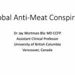 Diet science is NOT what you think! Listen to the 'Global Anti-Meat Conspiracy'